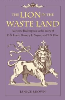 The Lion in the Waste Land