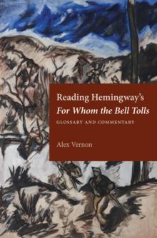 Reading Hemingway's For Whom the Bell Tolls