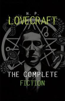 The Complete Tales of H.P. Lovecraft : Volume 3