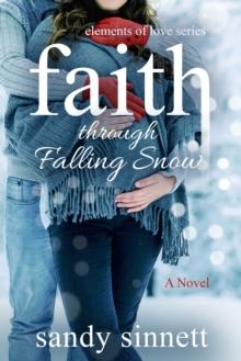 Faith Through Falling Snow