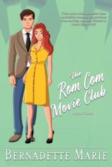 Rom Com Movie Club: Book Three