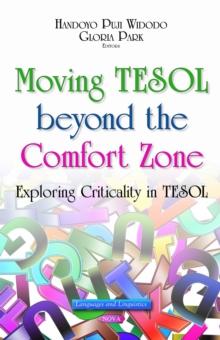 Moving TESOL beyond the Comfort Zone : Exploring Criticality in TESOL