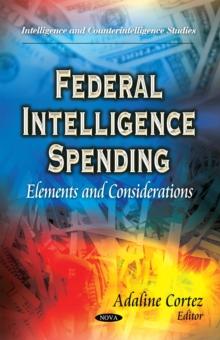 Federal Intelligence Spending : Elements and Considerations