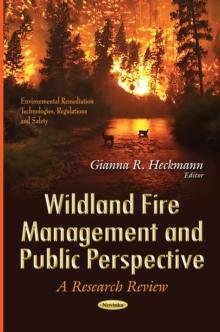 Wildland Fire Management and Public Perspective : A Research Review