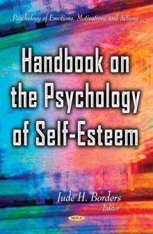 Psychology of Self-Esteem : New Research