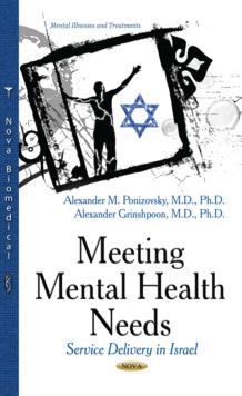 Meeting Mental Health Needs : Service Delivery in Israel