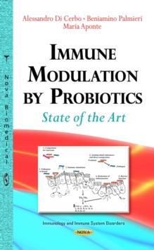 Immune Modulation by Probiotics : State of the Art