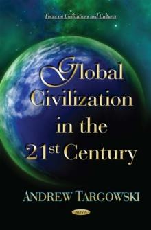 Global Civilization in the 21st Century