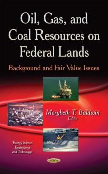 Oil, Gas, and Coal Resources on Federal Lands : Background and Fair Value Issues