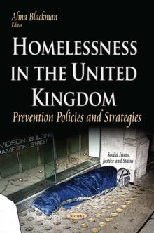 Homelessness in the United Kingdom : Prevention Policies and Strategies