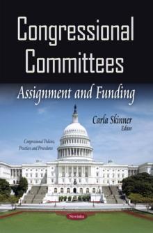 Congressional Committees : Assignment and Funding