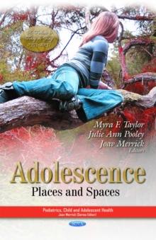 Adolescence : Places and Spaces