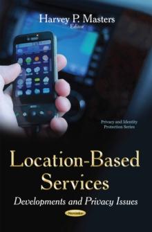 Location-Based Services : Developments and Privacy Issues