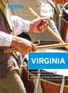 Moon Virginia (Seventh Edition) : With Washington DC