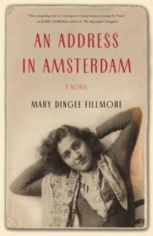 An Address in Amsterdam : A Novel