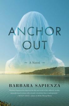 Anchor Out : A Novel