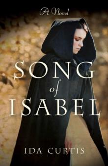 Song of Isabel : A Novel