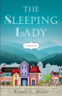 The Sleeping Lady : A Mystery