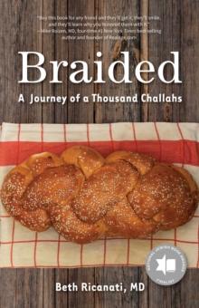 Braided : A Journey of a Thousand Challahs