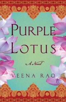 Purple Lotus : A Novel