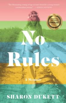 No Rules : A Memoir