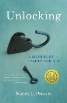 Unlocking : A Memoir of Family and Art