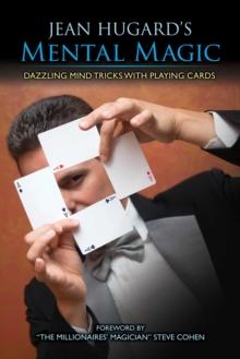 Jean Hugard's Mental Magic : Dazzling Mind Tricks with Playing Cards