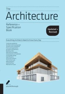 The Architecture Reference & Specification Book updated & revised : Everything Architects Need to Know Every Day