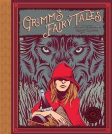 Classics Reimagined, Grimm's Fairy Tales