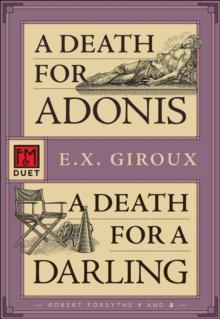 A Death for Adonis * A Death for a Darling : An F&M Duet