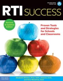 RTI Success : Proven Tools and Strategies for Schools and Classrooms