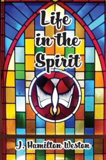 Life in the Spirit