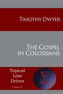 The Gospel in Colossians