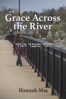 Grace Across the River