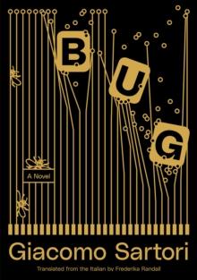 Bug : A Novel