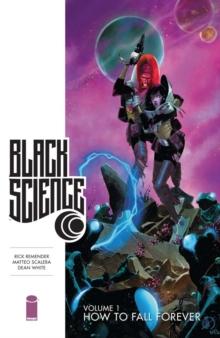 Black Science Vol. 1