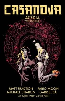 Casanova: Acedia Vol. 1