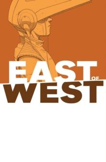 East of West Volume 6