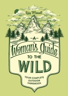 Woman's Guide to the Wild