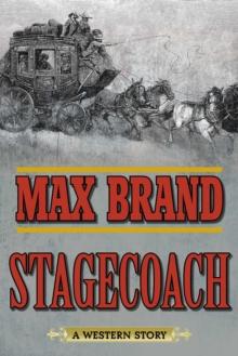 Stagecoach : A Western Story