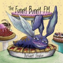 The Funny Bunny Fly