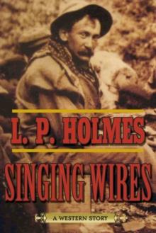 Singing Wires : A Western Story