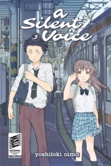 A Silent Voice Volume 3