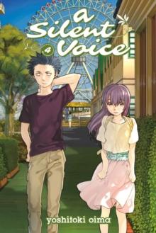 A Silent Voice Vol. 4