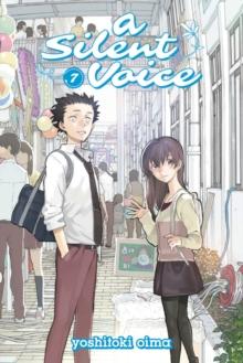 A Silent Voice Vol. 7