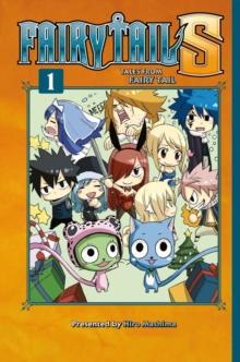 Fairy Tail S Volume 1 : Tales from Fairy Tail