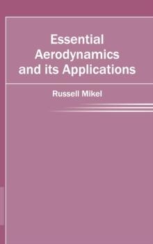 Essential Aerodynamics and Its Applications