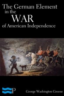 The German Element in the War of American Independence