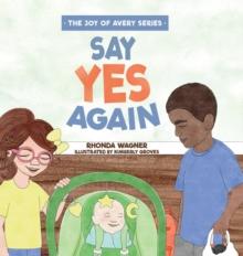 Say Yes Again