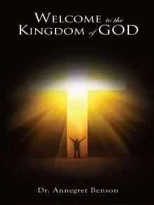 Welcome to the Kingdom of God